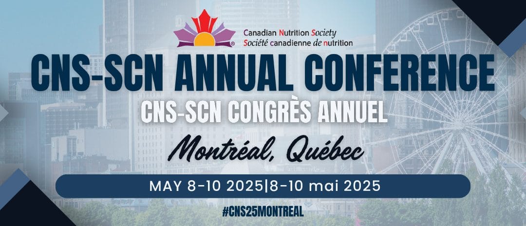 Conference of the Canadian Nutrition Society